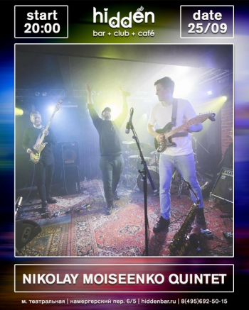 . Nikolay Moiseenko Quintet