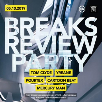 Breaks Review Party