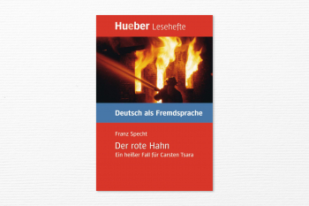 Медленное чтение на немецком: Franz Specht «Der rote Hahn: Ein heißer Fall für Carsten Tsara»