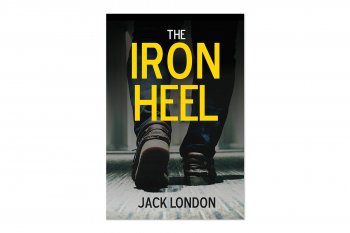 - «  : Jack London „The Iron Heel“»